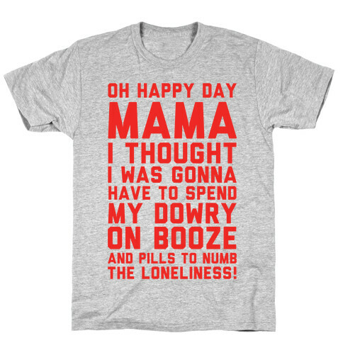 Oh Happy Day Mama T-Shirt