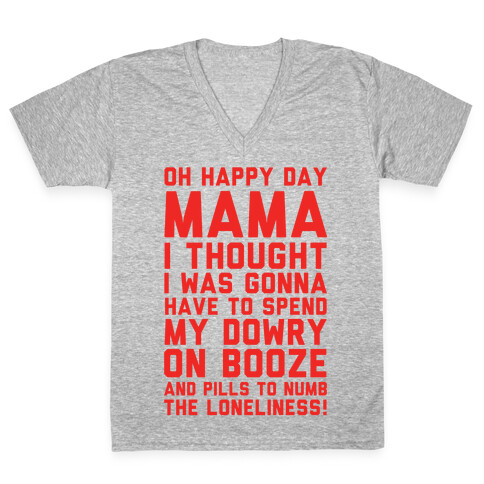 Oh Happy Day Mama V-Neck Tee Shirt