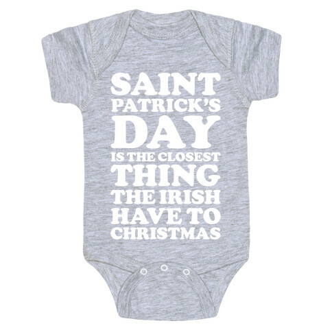 Saint Patrick's Day is the Closest Baby One-Piece