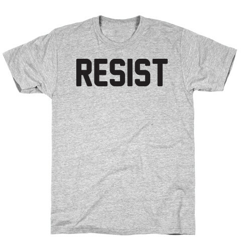 Resist T-Shirt