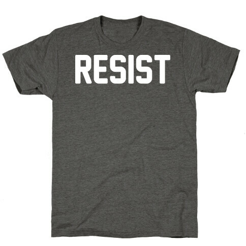 Resist T-Shirt