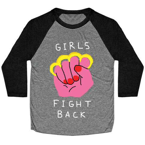 Girls Fight Back Baseball Tee