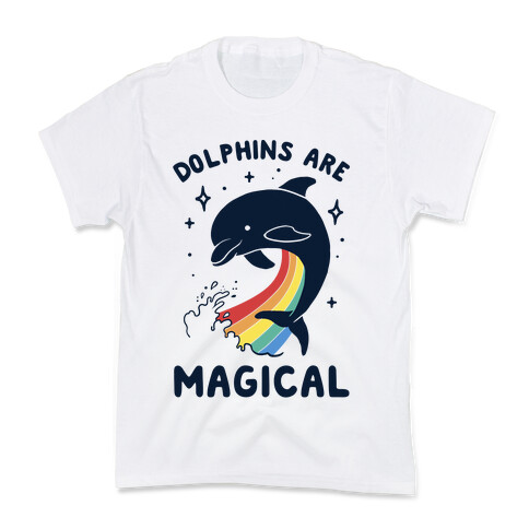 Dolphins Are Magical Kids T-Shirt