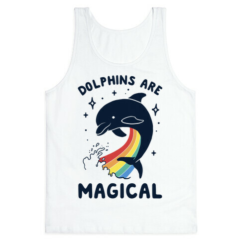 Dolphins Are Magical Tank Top