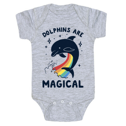Dolphins Are Magical Baby One-Piece