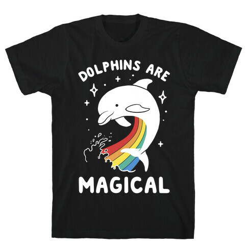 Dolphins Are Magical T-Shirt