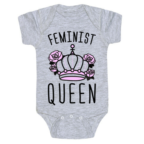 Feminist Queen Baby One-Piece
