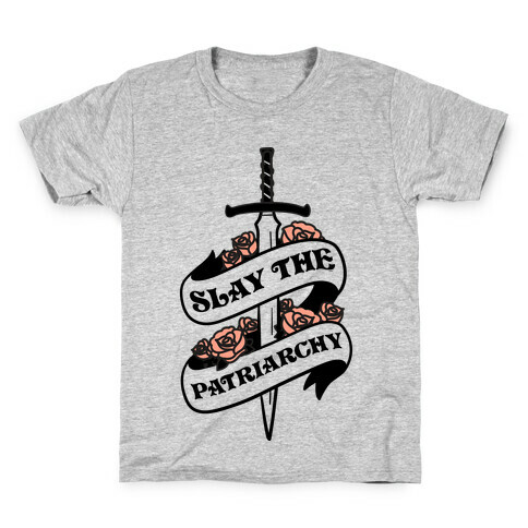 Slay The Patriarchy Kids T-Shirt