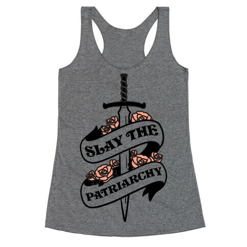 Slay The Patriarchy Racerback Tank Top