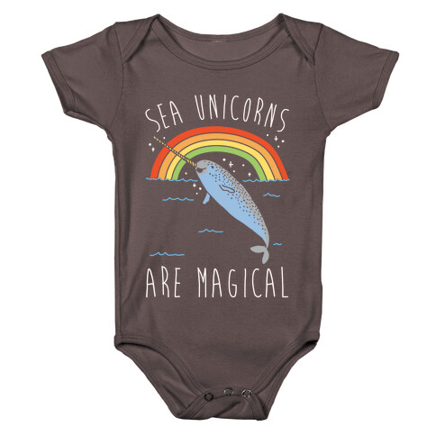 Sea Unicorns Are Magical White Font Baby One-Piece