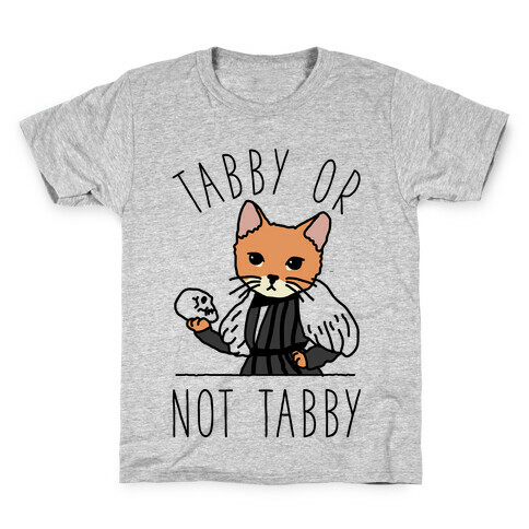 Tabby Or Not Tabby Kids T-Shirt