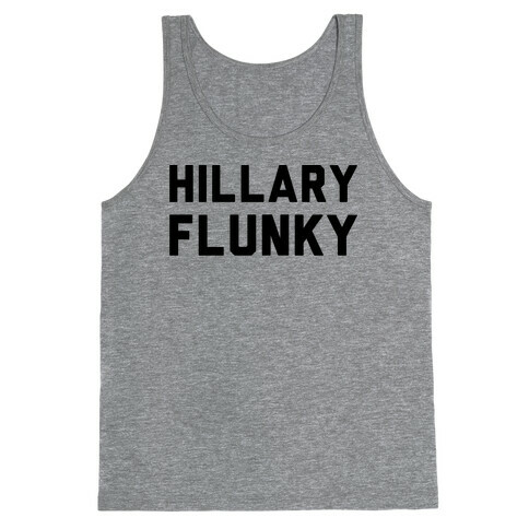 Hillary Flunky Tank Top