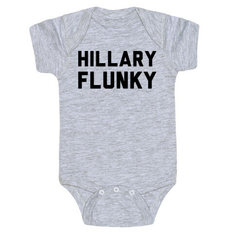 Hillary Flunky Baby One-Piece