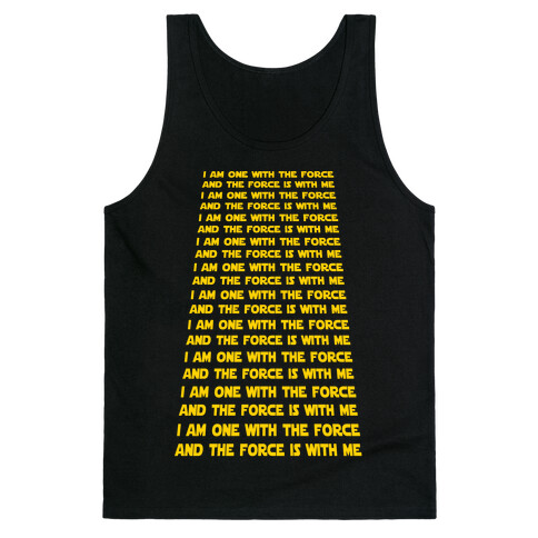I Am One With the Force Mantra Tank Top