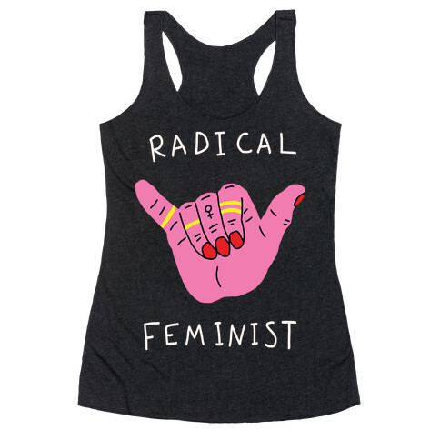 Radical Feminist Racerback Tank Top