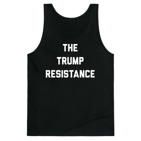 The Trump Resistance Tank Top
