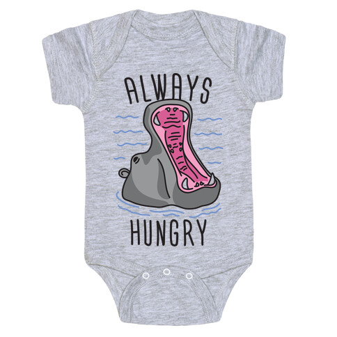 Always Hungry Baby One-Piece