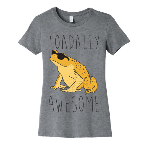 Toadally Awesome Womens T-Shirt
