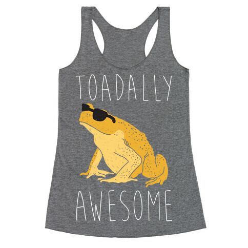 Toadally Awesome Racerback Tank Top