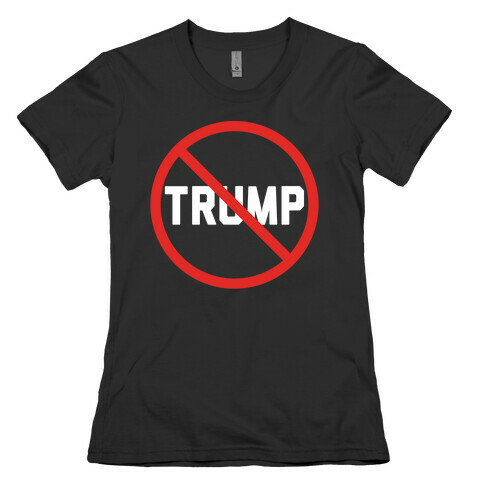 No Trump Womens T-Shirt