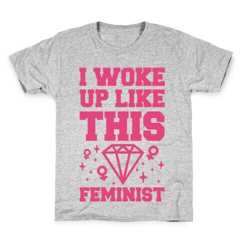 I Woke Up Like This Feminist Kids T-Shirt