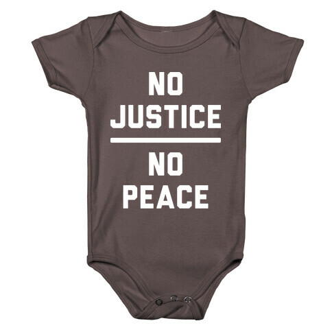No Justice No Peace Baby One-Piece
