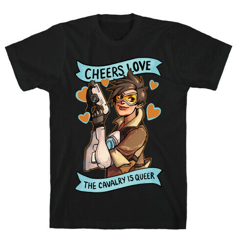 Cheers Love The Cavalry Is QUeer T-Shirt