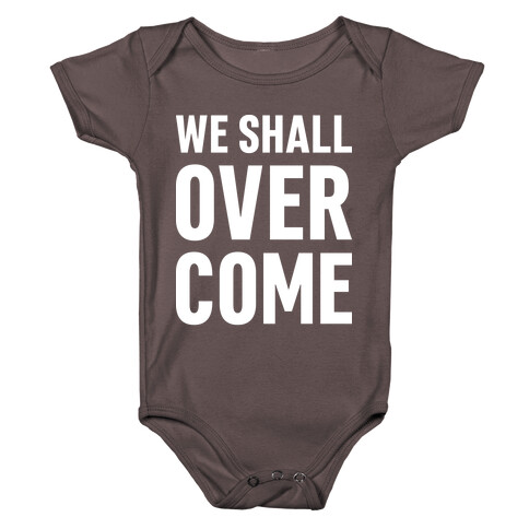 We Shall Overcome Baby One-Piece