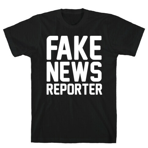 Fake News Reporter White Print T-Shirt