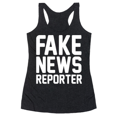 Fake News Reporter White Print Racerback Tank Top