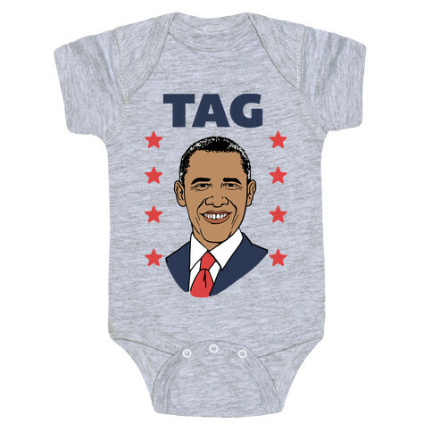 Tag Team Barack & Michelle Obama 1 Baby One-Piece