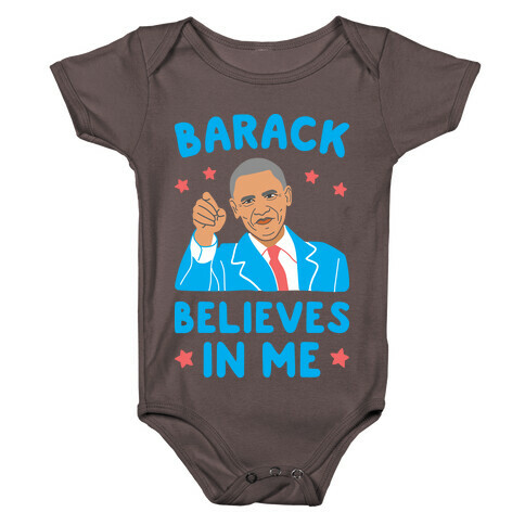 Barack Believes In Me Baby One-Piece