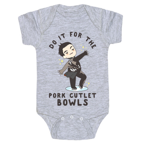 Do It For The Pork Cutlet Bowls Baby One-Piece