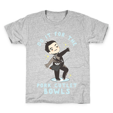Do It For The Pork Cutlet Bowls Kids T-Shirt