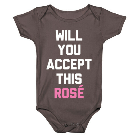 Will You Accept This Rose Baby One-Piece