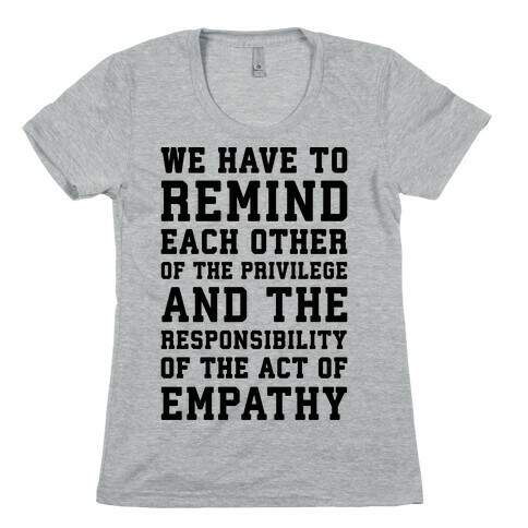 The Act of Empathy  Womens T-Shirt