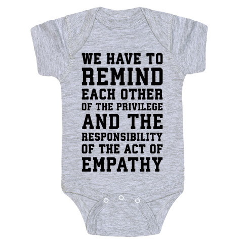 The Act of Empathy  Baby One-Piece