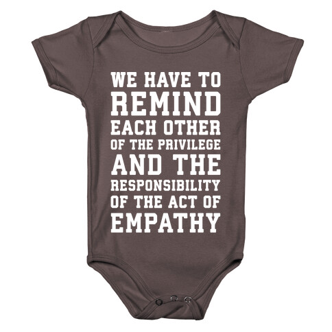 The Act of Empathy White Print Baby One-Piece