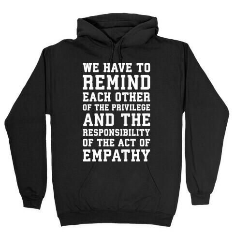 The Act of Empathy White Print Hooded Sweatshirt