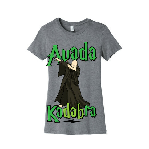 Avada KaDABra Womens T-Shirt