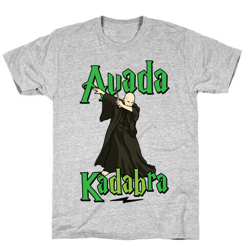 Avada KaDABra T-Shirt