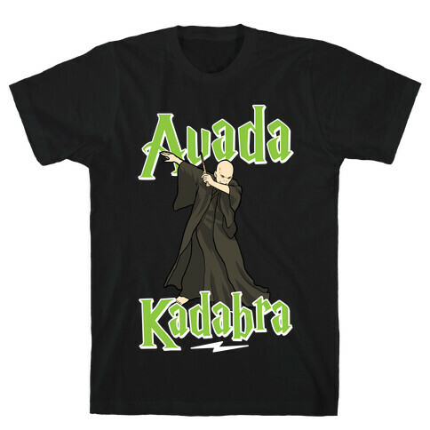 Avada KaDABra T-Shirt