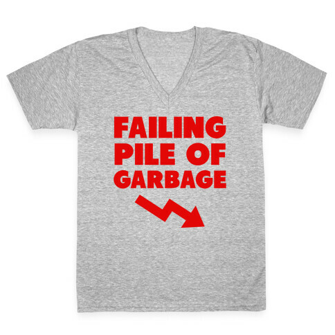 Failing Pile of Garbage V-Neck Tee Shirt