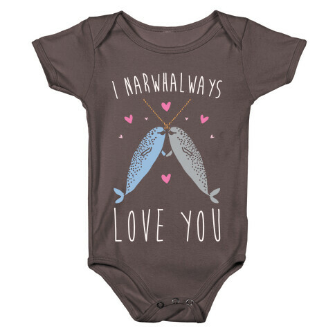 I Narwhal Ways Love You White Print Baby One-Piece