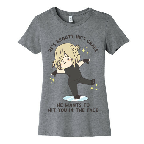 He Wants To Hit You In The Face Womens T-Shirt