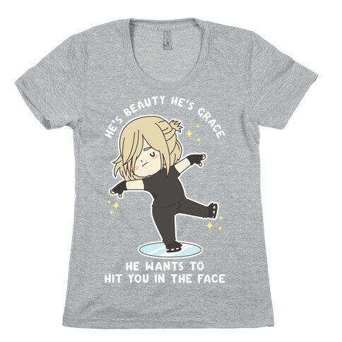 He Wants To Hit You In The Face Womens T-Shirt