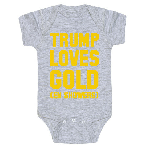 Trump Loves Gold Baby One-Piece