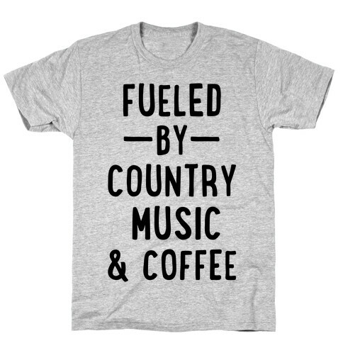 Fueled By Country T-Shirt
