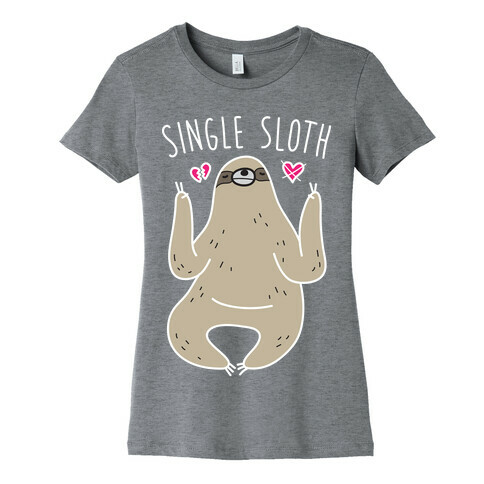 Single Sloth Womens T-Shirt