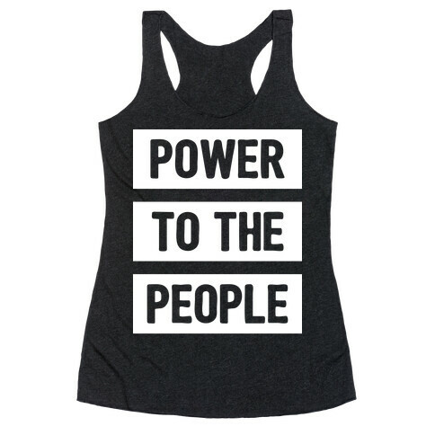 Power To The People Racerback Tank Top
